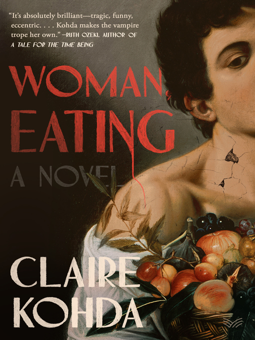 Title details for Woman, Eating by Claire Kohda - Wait list
